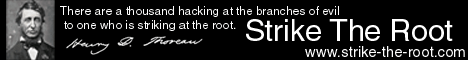 Strike The Root - a journal of liberty